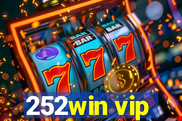 252win vip